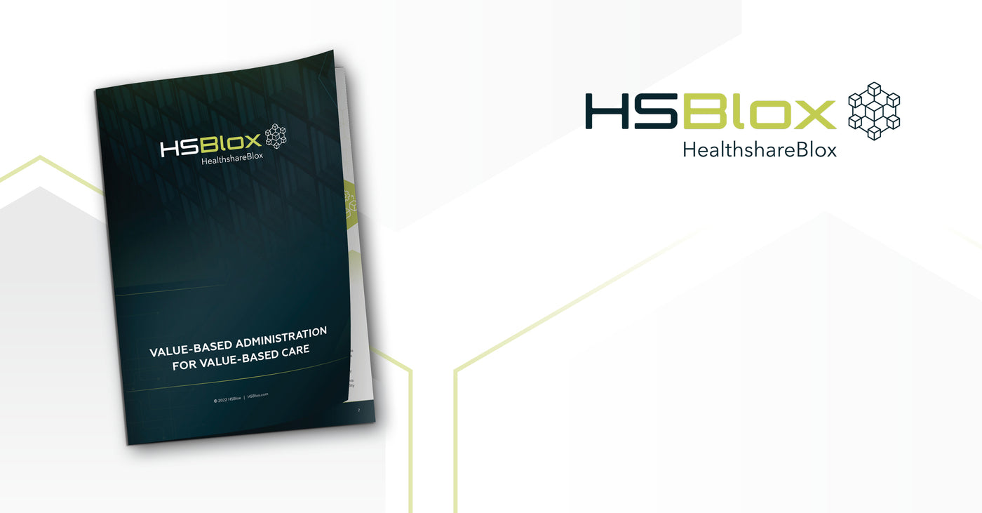 Download: Value-Based Administration for Value-Based Care